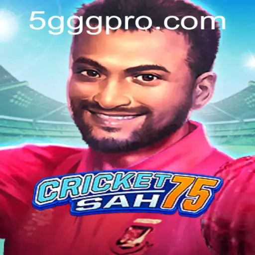 CricketSah75: Revolutionizing the Cricketing World