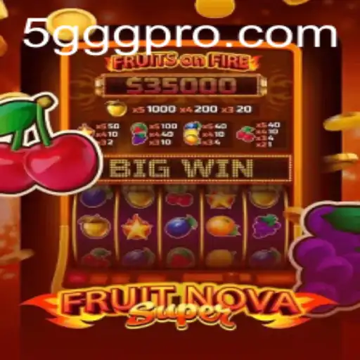 Explorando o Universo de FruitNovaSuper: Um Mergulho no Mundo dos Jogos Assistidos por 5ggg