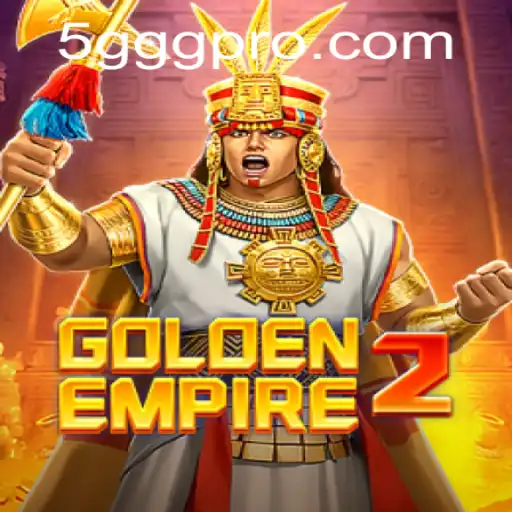 GoldenEmpire2: A Deep Dive into the Latest Sensation in Gaming